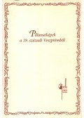 Csiszár Miklósné - Pillanatképek a 19. századi Veszprémből