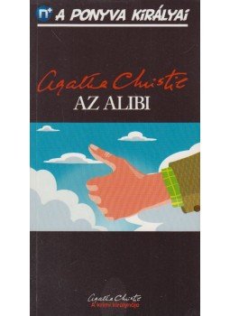 Agatha Christie - Az alibi Agatha Christie - Az alibi, Budapest 2011 antikvár könyv