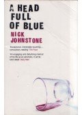 Nick Johnstone - A Head Full of Blue