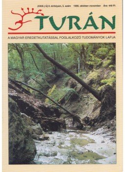 Esztergály Előd - Turán II. évf. 5. szám 1999. október-november Esztergály Előd - Turán II. évf. 5. szám 1999. október-november, Budapest 1999 antikvár könyv