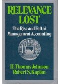 H. Thomas Johnson,Kaplan, Robert S. - Relevance Lost