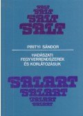 Dr. Pirityi Sándor - Hadászati fegyverrendszerek és korlátozásuk (dedikált)