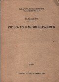 Dr. Ferenczy Pál - Video- és hangrendszerek