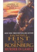 FEIST, RAYMOND E. - ROSENBERG, JOEL - Murder in LaMut