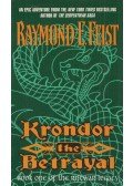 Raymond E. Feist - Krondor: The Betrayal