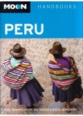 Ross Wehner,Renée del Gaudio,Kazia Jankowski - Moon Handbooks: Peru
