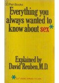 REUBEN, DAVID - Everything You Always Wanted to Know About Sex