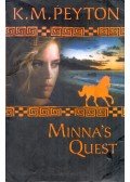 K. M. Peyton - Minna's Quest