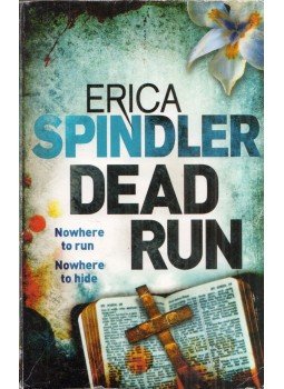 Erica Spindler - Dead Run Erica Spindler - Dead Run, Richmond, Surrey 2002 antikvár könyv