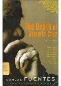 Carlos Fuentes - The Death of Artemio Cruz