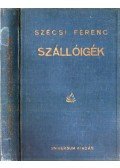 Szécsi Ferenc - Szállóigék