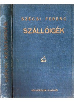 Szécsi Ferenc - Szállóigék Szécsi Ferenc - Szállóigék, Budapest 1936 antikvár könyv
