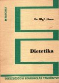 Rigó János dr. - Dietetika