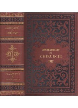 K. Garré, G. Perthes, E. Richter - Zentralblatt für Chirurgie (kolligátum), Leipzig 1912 antikvár könyv