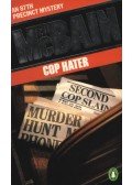 Ed McBain - Cop Hater