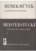 Mező Imre - Remekművek hegedűre és zongorára I.