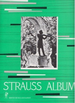 Aczél Zsuzsa - Johann Strauss album Aczél Zsuzsa - Johann Strauss album, Budapest 1973 antikvár könyv