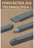 Valázsik Árpád,Dudás László - Forgácsolási technológia I.