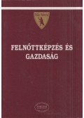 Kozma Tamás - Felnőttképzés és gazdaság