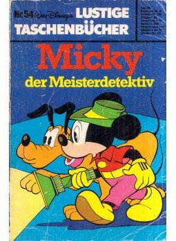 Walt Disney, Krege-Mayer, Roswith (szerk.), Walcher, Brigitte (szerk.) - Micky der Meisterdetektiv Walt Disney, Krege-Mayer, Roswith (szerk.), Walcher, Brigitte (szerk.) - Micky der Meisterdetektiv, Stuttgart 1978 antikvár könyv