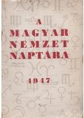 Horváth Zoltán - A Magyar Nemzet Naptára 1947