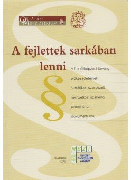 Trencsényi Imre - A fejlettek sarkában lenni, Budapest 2000 antikvár könyv