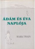 Mark Twain - Ádám és Éva naplója