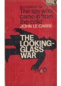 John le Carré - The Looking-Glass War