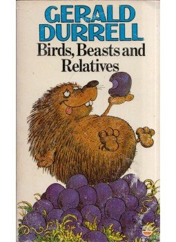 Gerald Durrell - Birds, Beasts and Relatives Gerald Durrell - Birds, Beasts and Relatives, 1979 antikvár könyv
