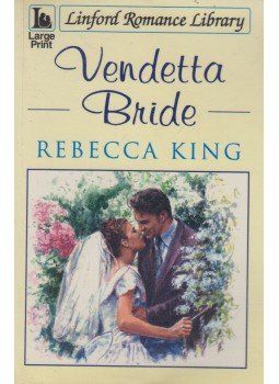Rebecca King - Vendetta Bride Rebecca King - Vendetta Bride, Leicester 2003 antikvár könyv