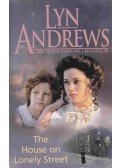 Andrews, Lyn - The House on Lonely Street