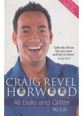 Craig Revel Horwood - All Balls and Glitter