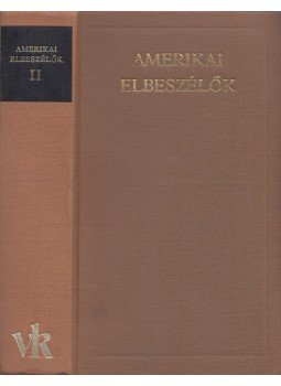 Osztovits Levente - Amerikai elbeszélők II. Osztovits Levente - Amerikai elbeszélők II., Budapest 1985 antikvár könyv