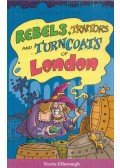 Travis Elborough - Rebels, Traitors and Turncoats of London