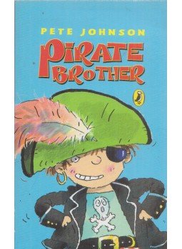 Pete Johnson - Pirate Brother Pete Johnson - Pirate Brother, 2004 antikvár könyv