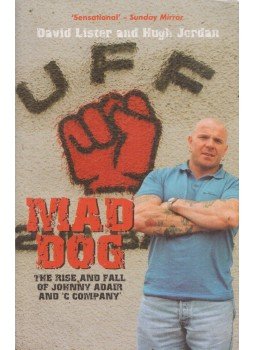 David Lister, Hugh Jordan - Mad Dog,  2004 antikvár könyv