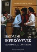 Tóth Krisztina,Valaczka András - Irodalmi ikerkönyvek 5. - Tankönyv