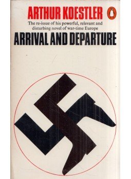 Arthur Koestler - Arrival and Departure Arthur Koestler - Arrival and Departure, Harmondsworth, Middlesex 1981 antikvár könyv