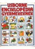 Jane Elliott,Colin King - Usborne enciklopédia gyermekeknek