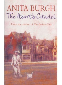 Anita Burgh - The Heart's Citadel Anita Burgh - The Heart's Citadel, London 2005 antikvár könyv