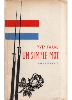 Yves Farge - Un simple mot, Moszkva 1962 antikvár könyv