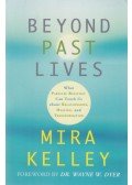 MIRA KELLEY - Beyond Past Lives