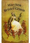 Jacob Grimm,Wilhelm Grimm - Märchen der Brüder Grimm