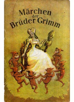Jacob Grimm, Wilhelm Grimm - Märchen der Brüder Grimm, Moszkva 1960 antikvár könyv