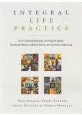 Wilber, Ken,Patten, Terry,Leonard, Adam,Morelli, Marco - Integral Life Practice