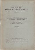 Szentpétery Imre (szerk.) - Scriptores rerum Hungaricarum I–II. (Teljes)