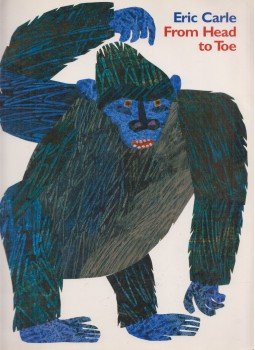 Eric Carle - From Head to Toe Eric Carle - From Head to Toe, London 1997 antikvár könyv