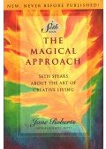 Jane Roberts - The Magical Approach