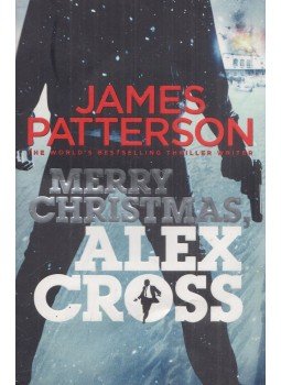 James Patterson - Merry Christmas, Alex Cross James Patterson - Merry Christmas, Alex Cross, 2013 antikvár könyv