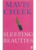 Mavis Cheek - Sleeping Beauties